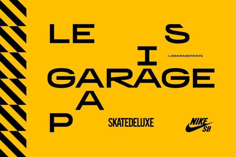 sink The guests chain Nike SB And SKATEDELUXE Present Le Garage Paris Skate Park - Boardsport  SOURCE