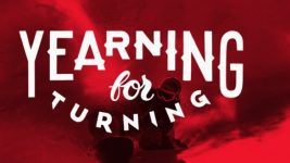 Yearning for Turning