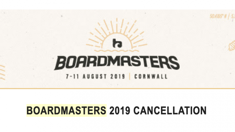 Boardmasters Cancellation