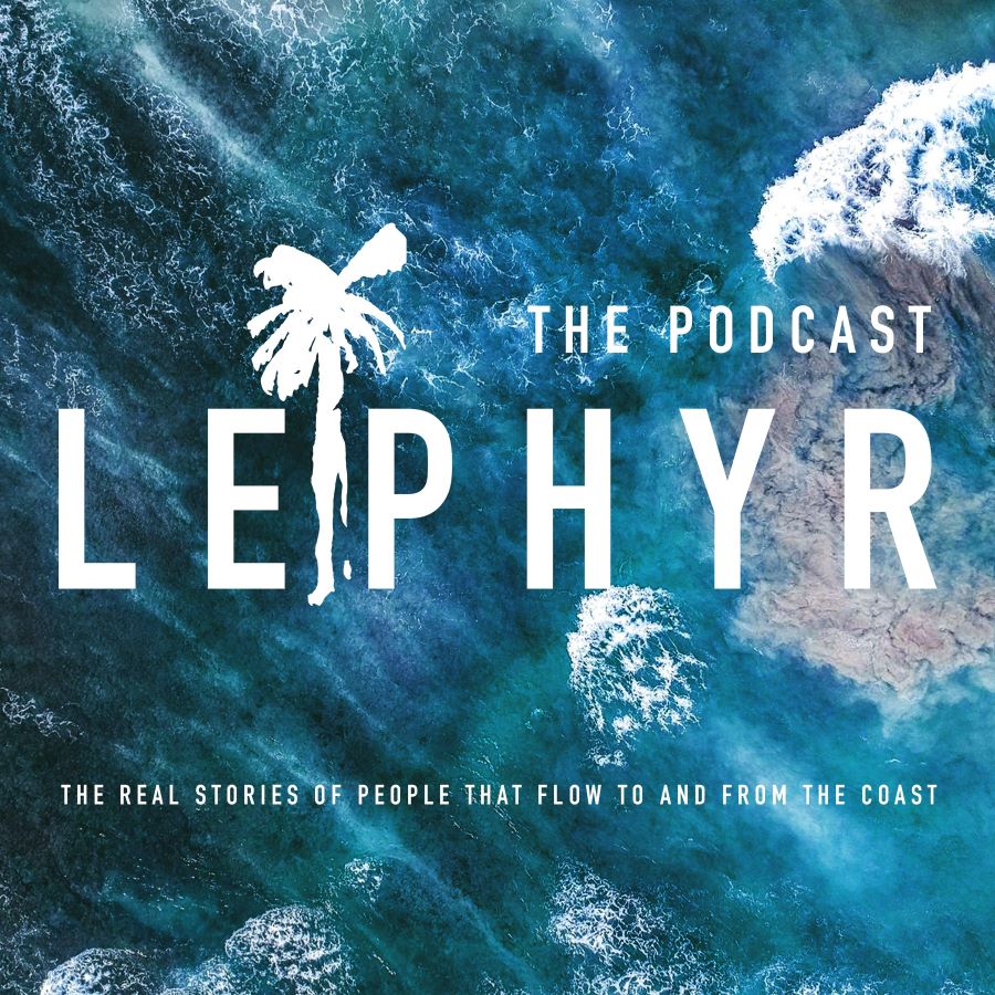 LEPHYR Podcast