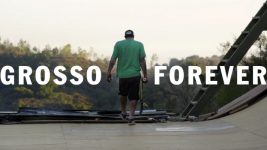 Grosso Forever