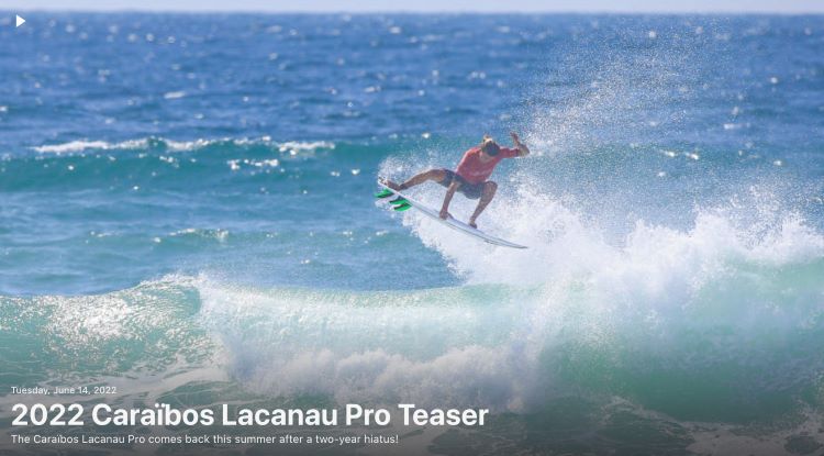 June 2022 Caraibos Lacanau Pro Teaser