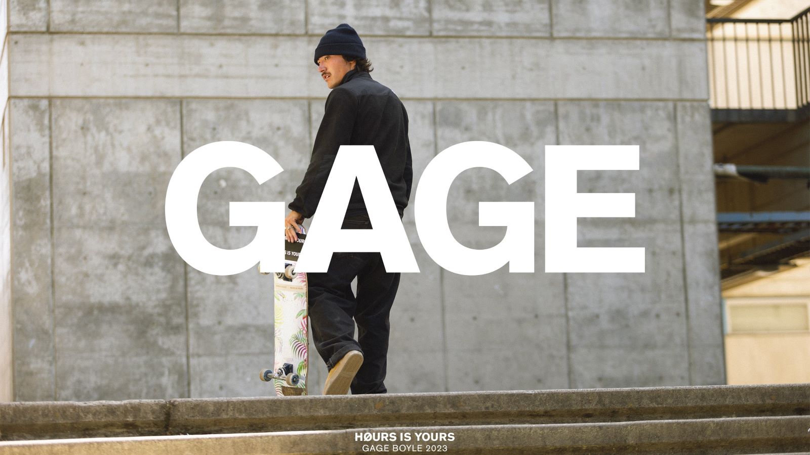 GAGE BOYLE  HOURS IS YOURS
